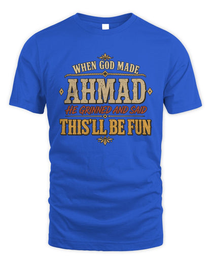 When God Made Your Name Funny Western T-Shirt AHMAD M1-81 / Unisex Standard T-Shirt / royal