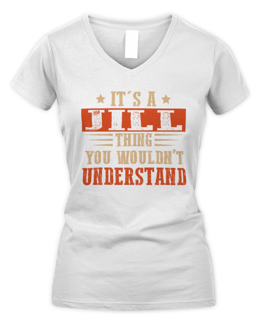 It's a Name Thing Personalized Funny Shirt JILL M1-51 / Women's V-Neck T-Shirt / white