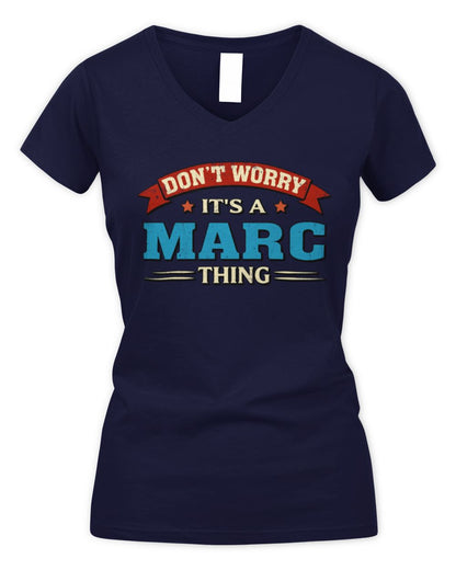 Don't Worry It's a Your Name Thing Funny Retro T-Shirt MARC M1-57 / Women's V-Neck T-Shirt / navy