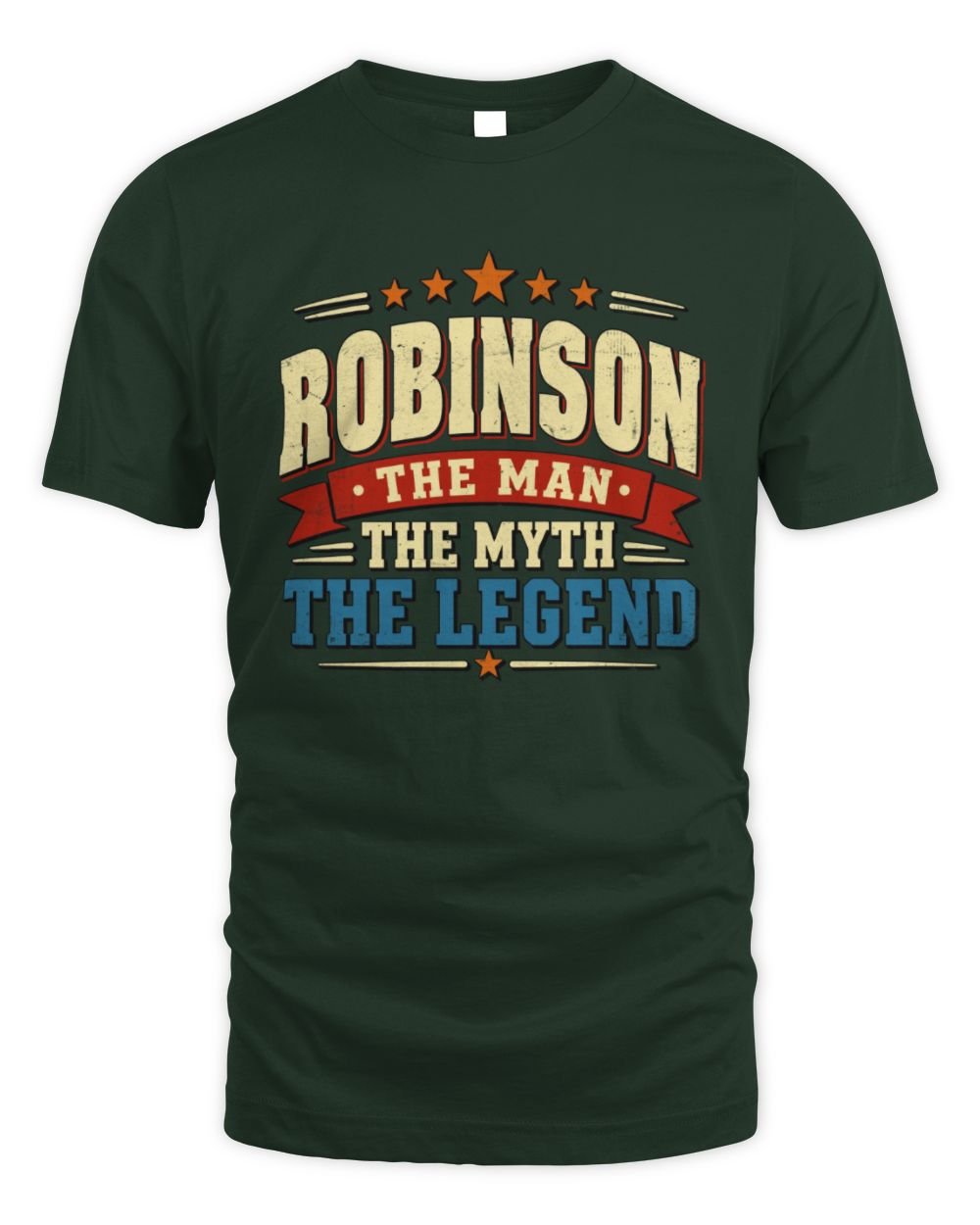 The Man The Myth The Legend Ribbon Vintage T-Shirt ROBINSON M1-56 / Unisex Standard T-Shirt / forest green