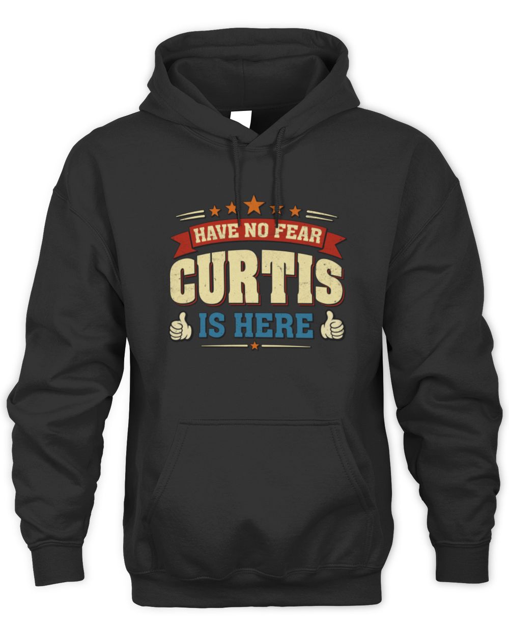 Have No Fear Your Name Is Here Cool Graphic T-Shirt CURTIS M1-71 / Unisex Hoodie / black