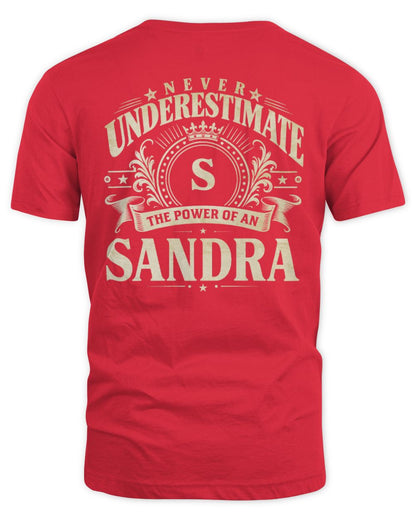 Never Underestimate Your Name Luxury Logo Shirt SANDRA M1-63 / Unisex Standard T-Shirt / red