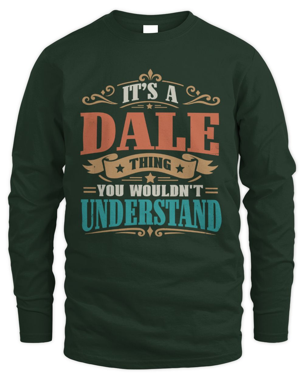 It’s a Name Thing Personalized Retro T-Shirt DALE M1-47 / Men's Long Sleeved T-Shirt / forest green
