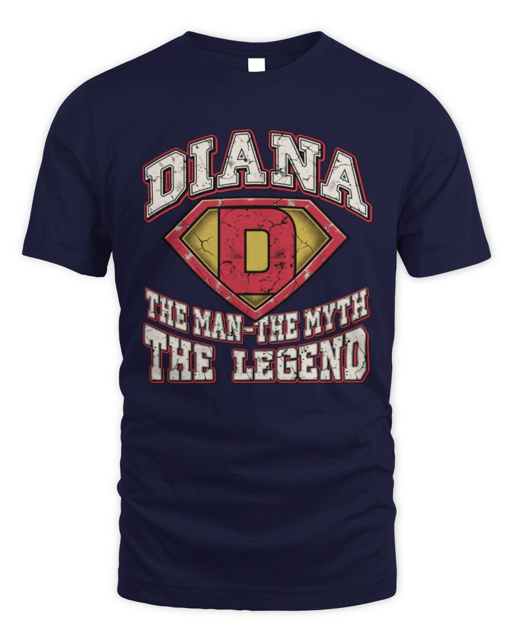 The Man The Myth The Legend Superman Graphic T-Shirt DIANA M1-74 / Unisex Standard T-Shirt / navy
