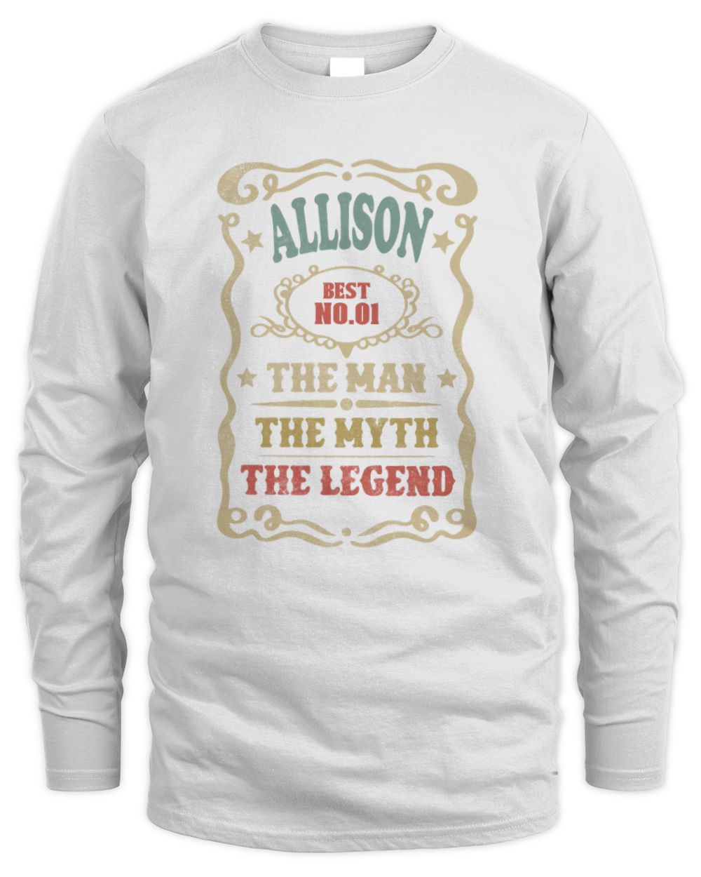 The Man The Myth The Legend Vintage Gold Wine Shirt ALLISON M1-52 / Men's Long Sleeved T-Shirt / white
