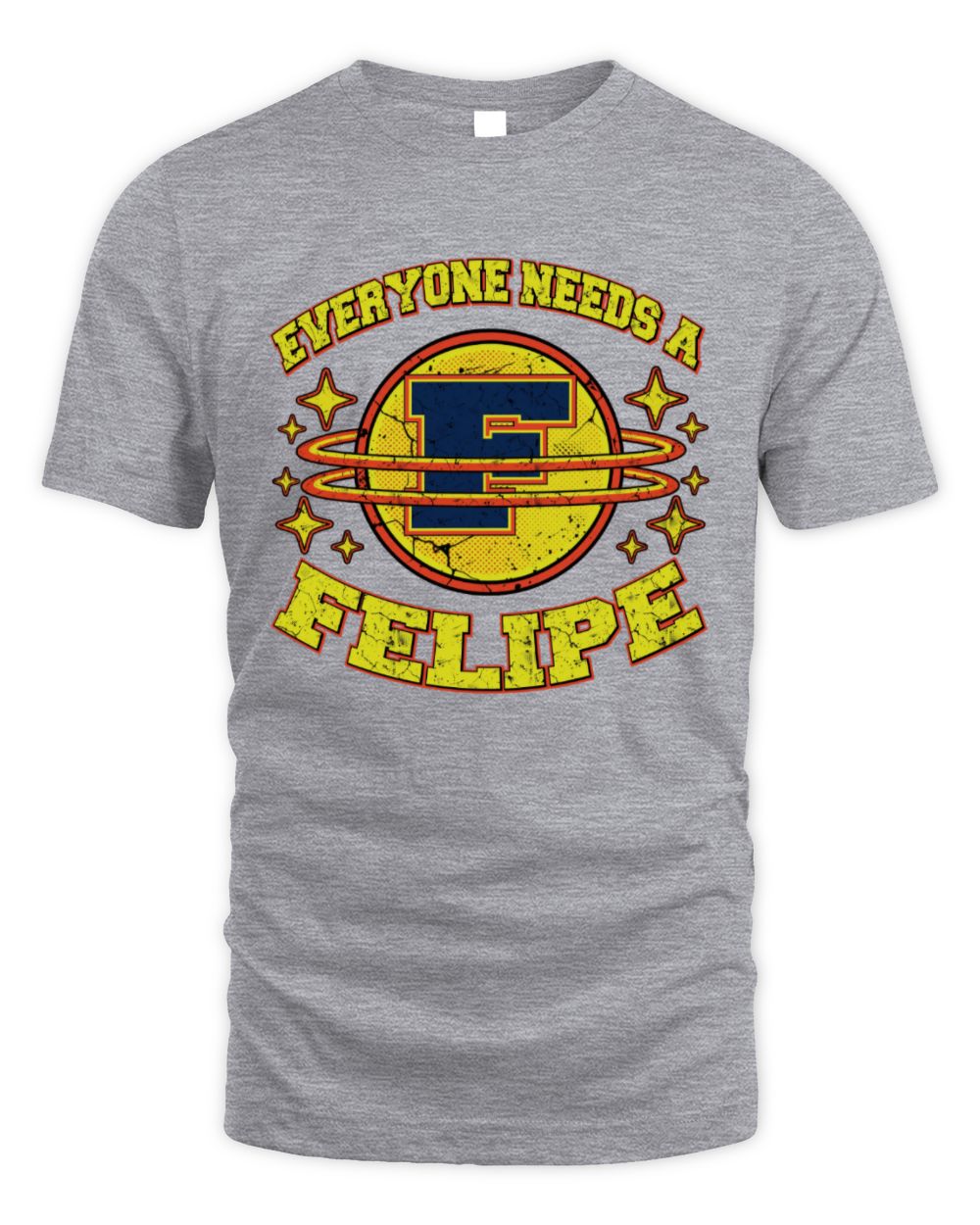 Everyone Needs a Your Name Shirt FELIPE M1-76 / Unisex Standard T-Shirt / sport grey