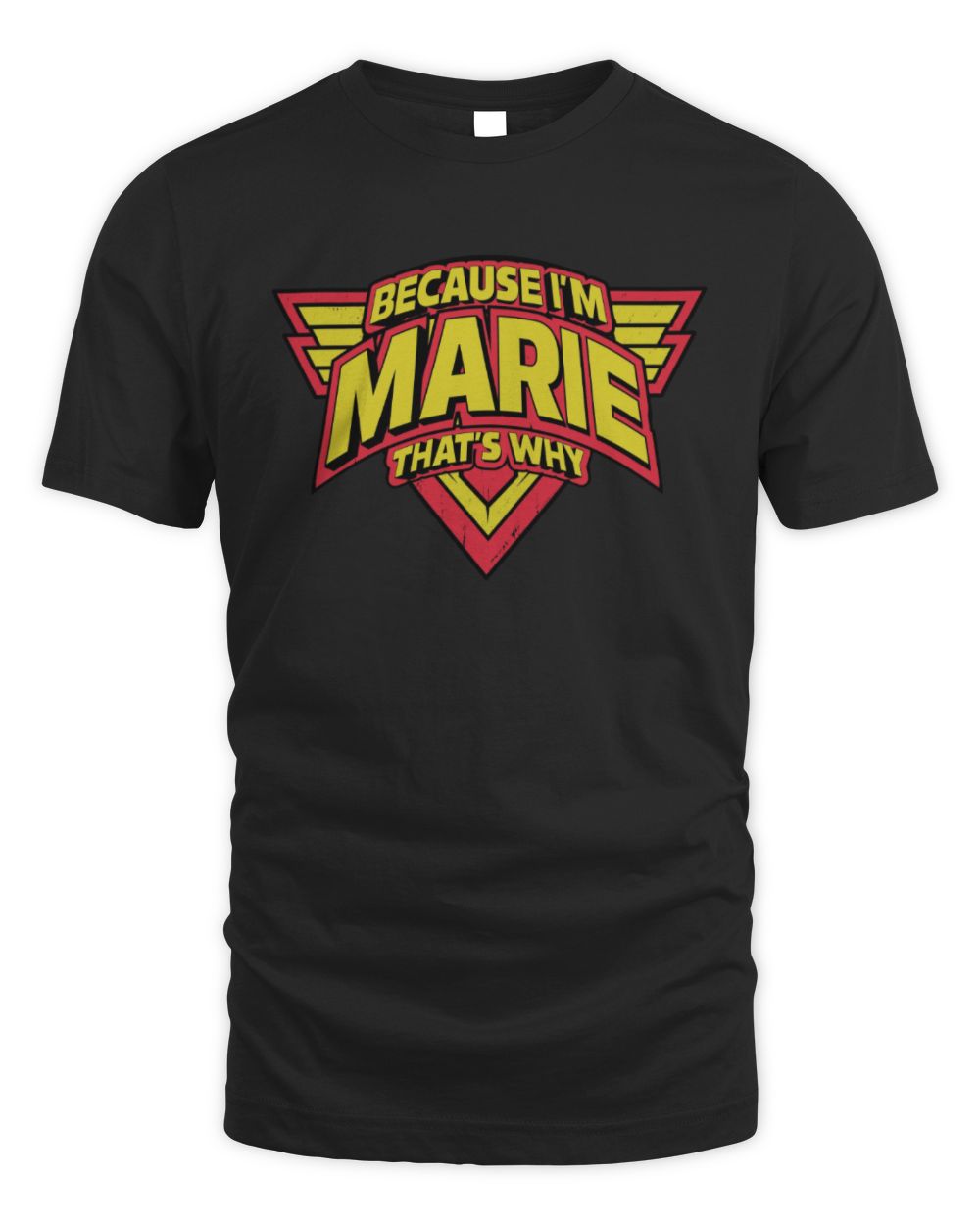 Because I'm Name That's Why Red and Yellow Logo Graphic T-Shirt MARIE M1-75 / Unisex Standard T-Shirt / black