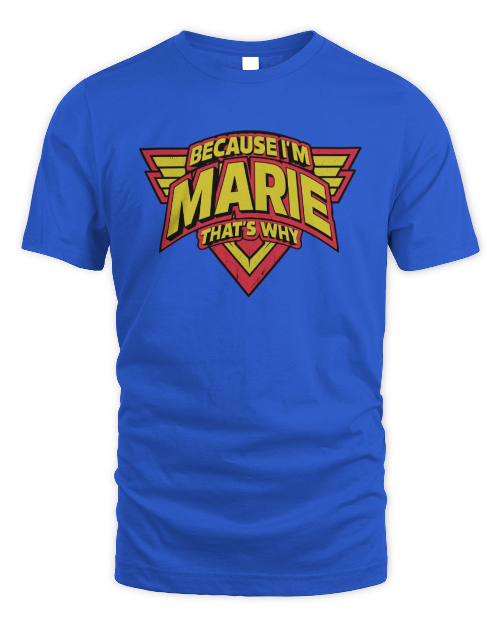Because I'm Name That's Why Red and Yellow Logo Graphic T-Shirt MARIE M1-75 / Unisex Standard T-Shirt / royal