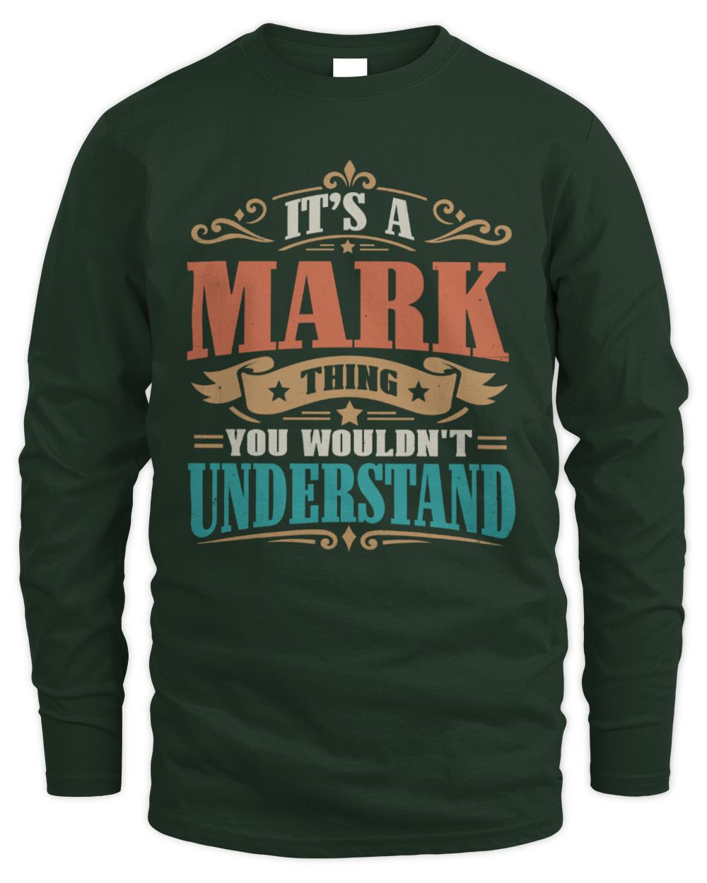It’s a Name Thing Personalized Retro T-Shirt MARK M1-47 / Men's Long Sleeved T-Shirt / forest green