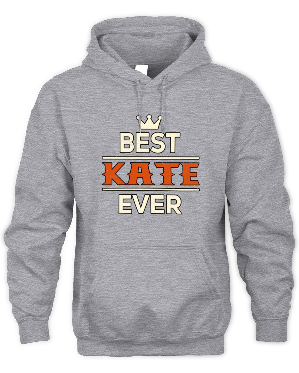 Best Your Name With Crown Shirt KATE M1-59 / Unisex Hoodie / sport grey