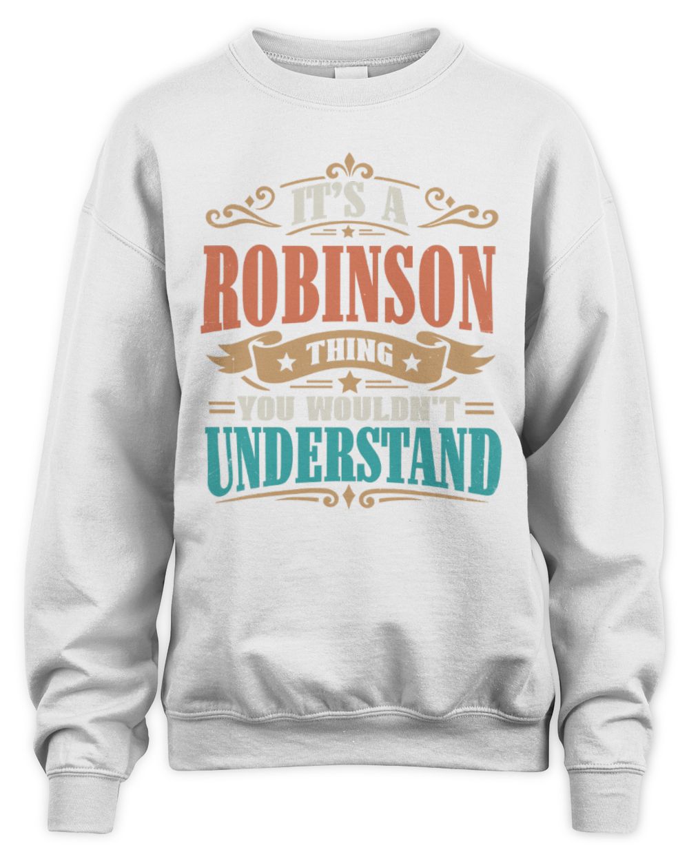 It’s a Name Thing Personalized Retro T-Shirt ROBINSON M1-47 / Unisex Sweatshirt / white
