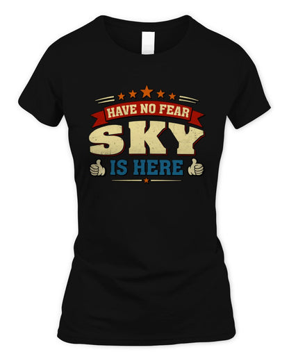 Have No Fear Your Name Is Here Cool Graphic T-Shirt SKY M1-71 / Women's Standard T-Shirt / black