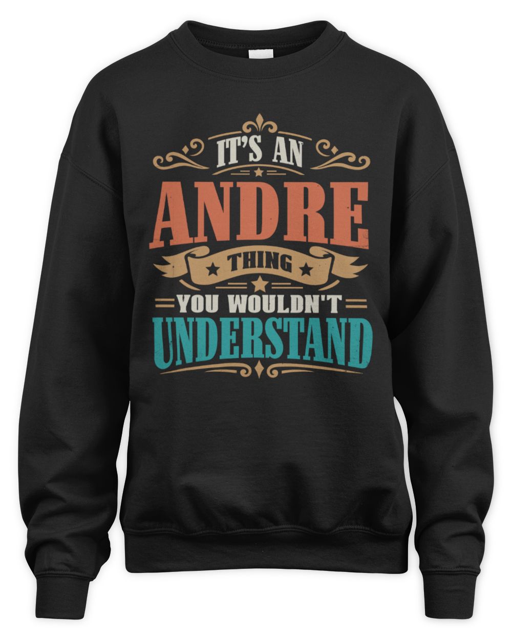 It’s a Name Thing Personalized Retro T-Shirt ANDRE M1-47 / Unisex Sweatshirt / black