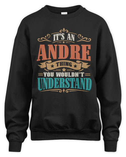 It’s a Name Thing Personalized Retro T-Shirt ANDRE M1-47 / Unisex Sweatshirt / black