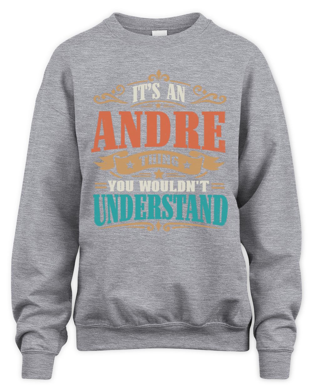 It’s a Name Thing Personalized Retro T-Shirt ANDRE M1-47 / Unisex Sweatshirt / sport grey