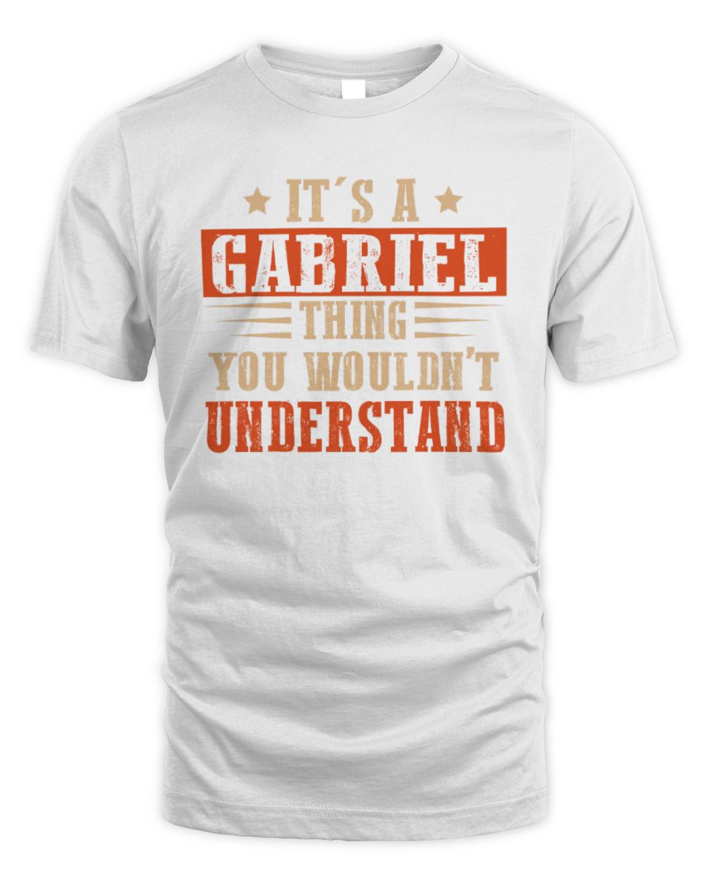 It's a Name Thing Personalized Funny Shirt GABRIEL M1-51 / Unisex Standard T-Shirt / white