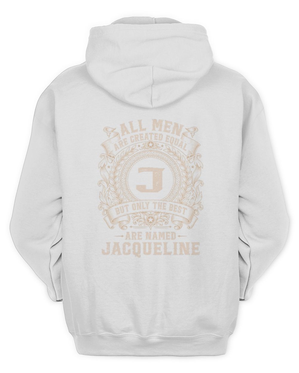 All Men Are Created Equal Cool Logo Shirt JACQUELINE M1-60 / Unisex Hoodie / white