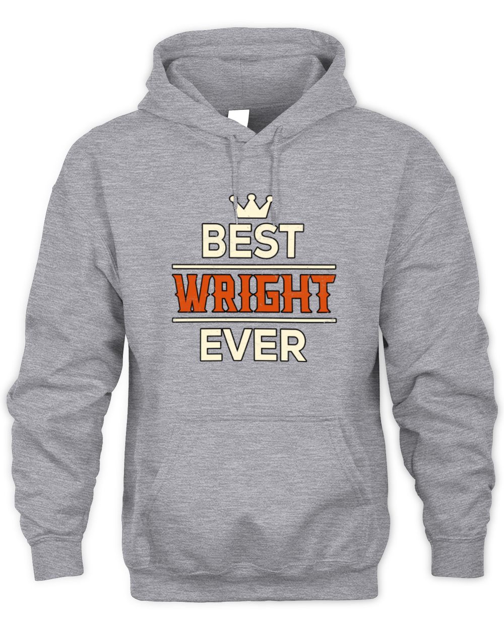 Best Your Name With Crown Shirt WRIGHT M1-59 / Unisex Hoodie / sport grey