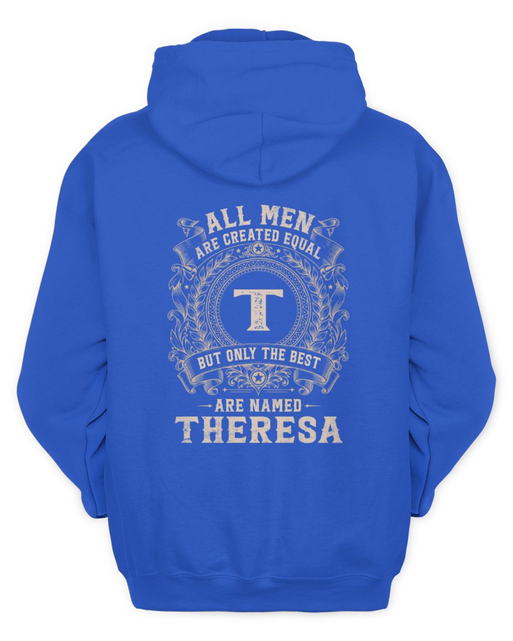 All Men Are Created Equal Cool Logo Shirt THERESA M1-60 / Unisex Hoodie / royal