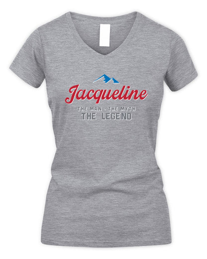 The Man The Myth The Legend Coors Light Beer T-Shirt JACQUELINE M1-S84 / Women's V-Neck T-Shirt / sport grey