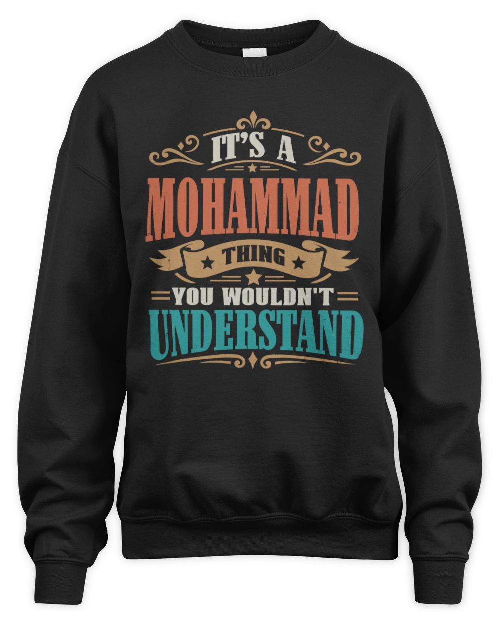 It’s a Name Thing Personalized Retro T-Shirt MOHAMMAD M1-47 / Unisex Sweatshirt / black