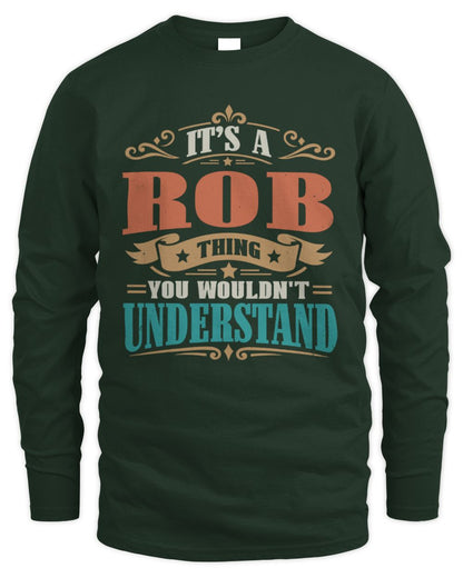 It’s a Name Thing Personalized Retro T-Shirt ROB M1-47 / Men's Long Sleeved T-Shirt / forest green