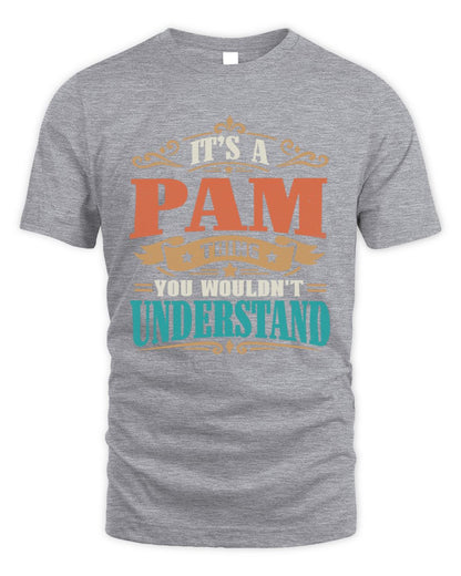 It’s a Name Thing Personalized Retro T-Shirt PAM M1-47 / Unisex Standard T-Shirt / sport grey