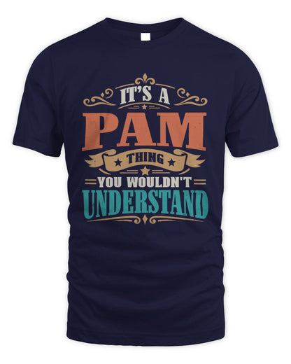It’s a Name Thing Personalized Retro T-Shirt PAM M1-47 / Unisex Standard T-Shirt / navy