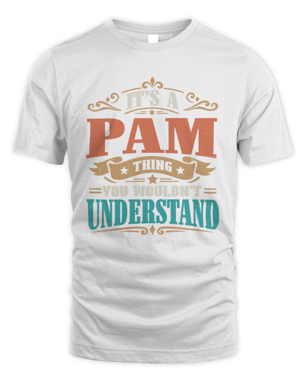 It’s a Name Thing Personalized Retro T-Shirt PAM M1-47 / Unisex Standard T-Shirt / white