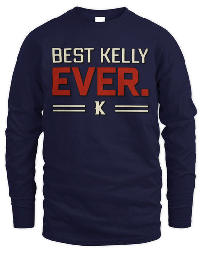 Best Your Name Ever Cool Shirt KELLY M1-58 / Men's Long Sleeved T-Shirt / navy