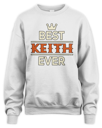 Best Your Name With Crown Shirt KEITH M1-59 / Unisex Sweatshirt / white