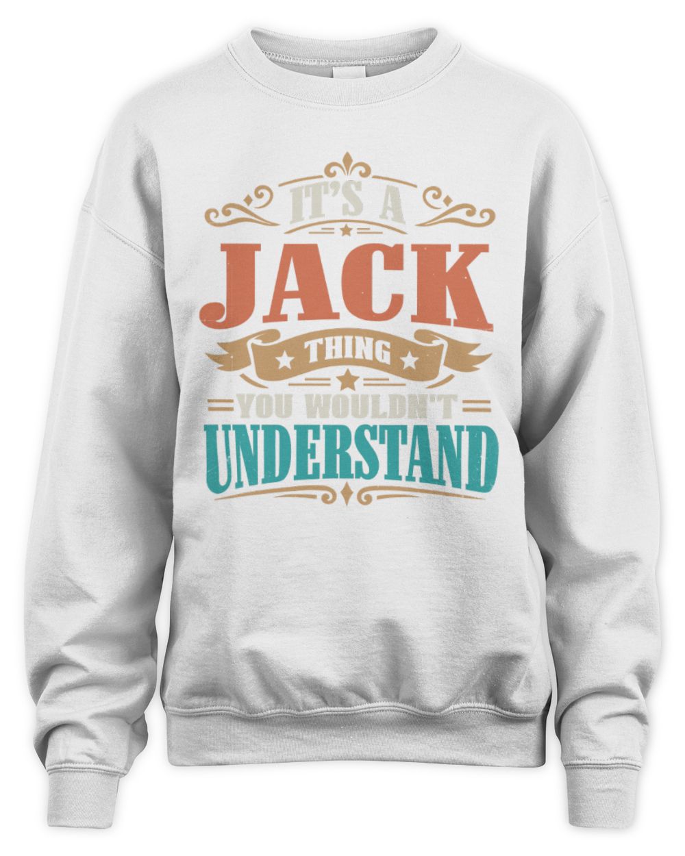 It’s a Name Thing Personalized Retro T-Shirt JACK M1-47 / Unisex Sweatshirt / white