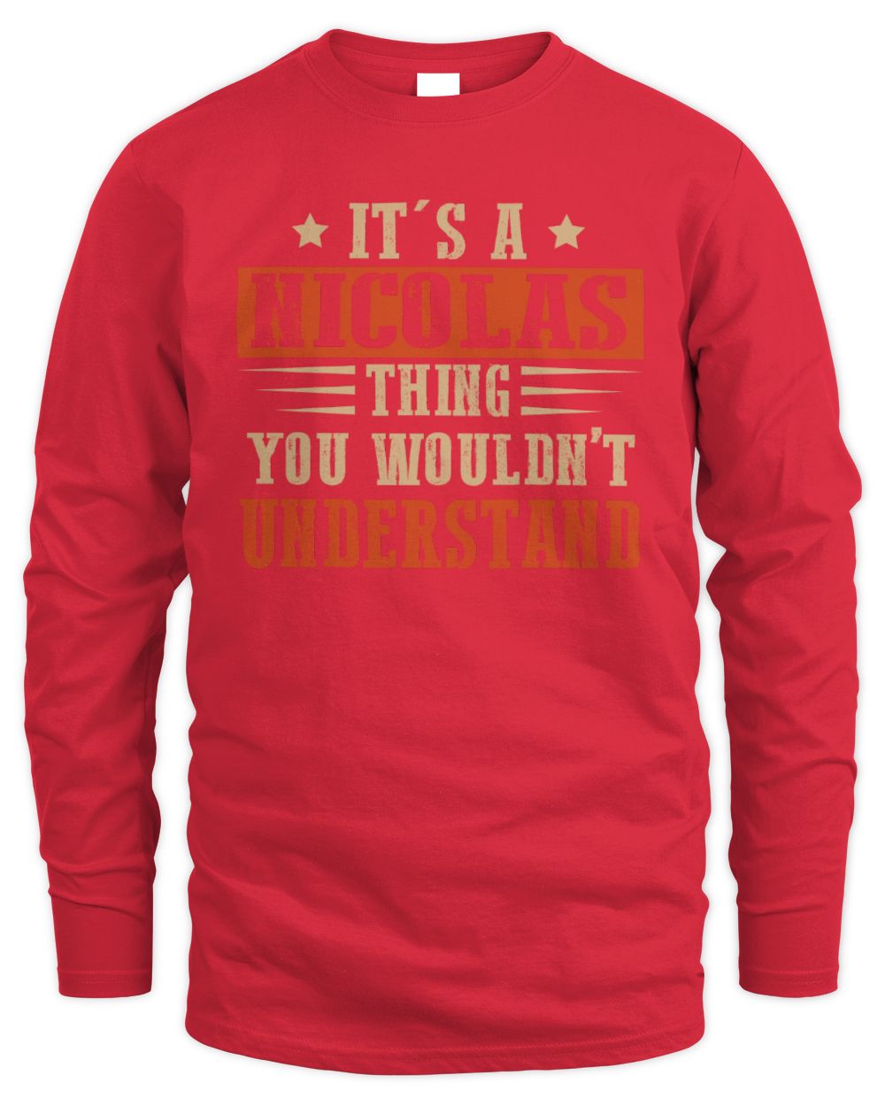 It's a Name Thing Personalized Funny Shirt NICOLAS M1-51 / Men's Long Sleeved T-Shirt / red