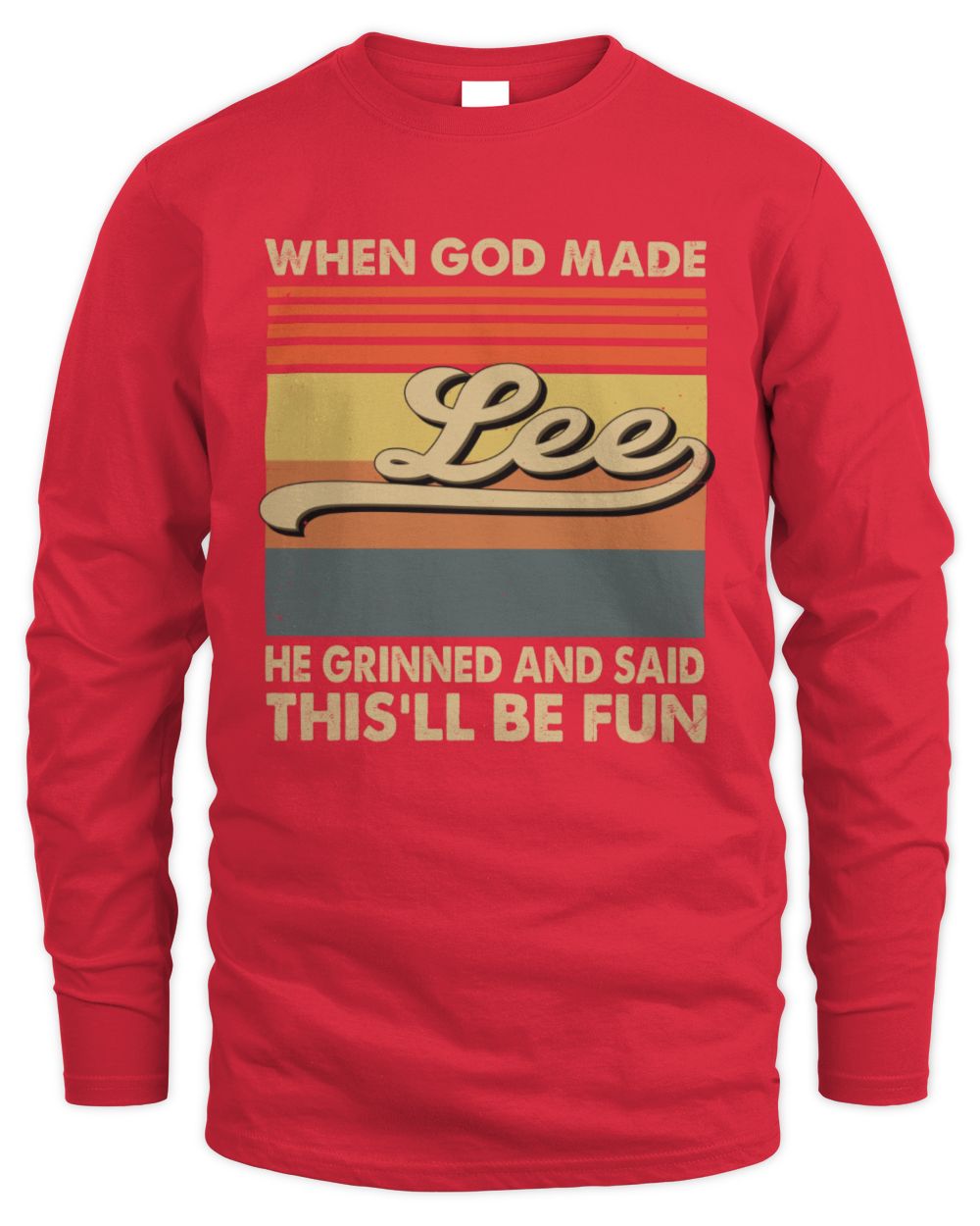 When God Made Your Name He Grinned Vintage T-Shirt LEE M1-55 / Men's Long Sleeved T-Shirt / red