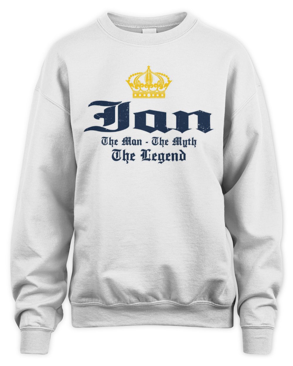 The Man The Myth The Legend Corona Beer T-Shirt IAN M1-S83 / Unisex Sweatshirt / white