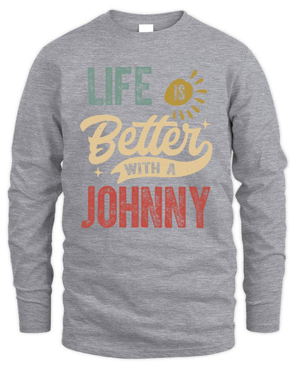 Life Is Better With a Name Personalized Retro T-Shirt JOHNNY-48 / Men's Long Sleeved T-Shirt / sport grey