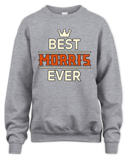 Best Your Name With Crown Shirt MORRIS M1-59 / Unisex Sweatshirt / sport grey