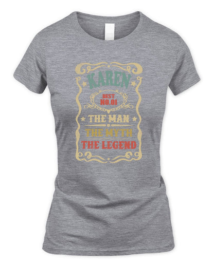 The Man The Myth The Legend Vintage Gold Wine Shirt KAREN M1-52 / Women's Standard T-Shirt / sport grey