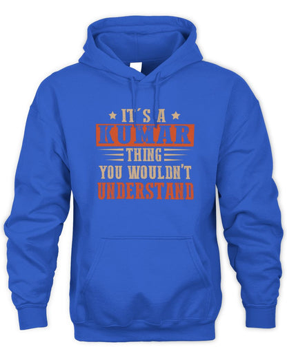 It's a Name Thing Personalized Funny Shirt KUMAR M1-51 / Unisex Hoodie / royal