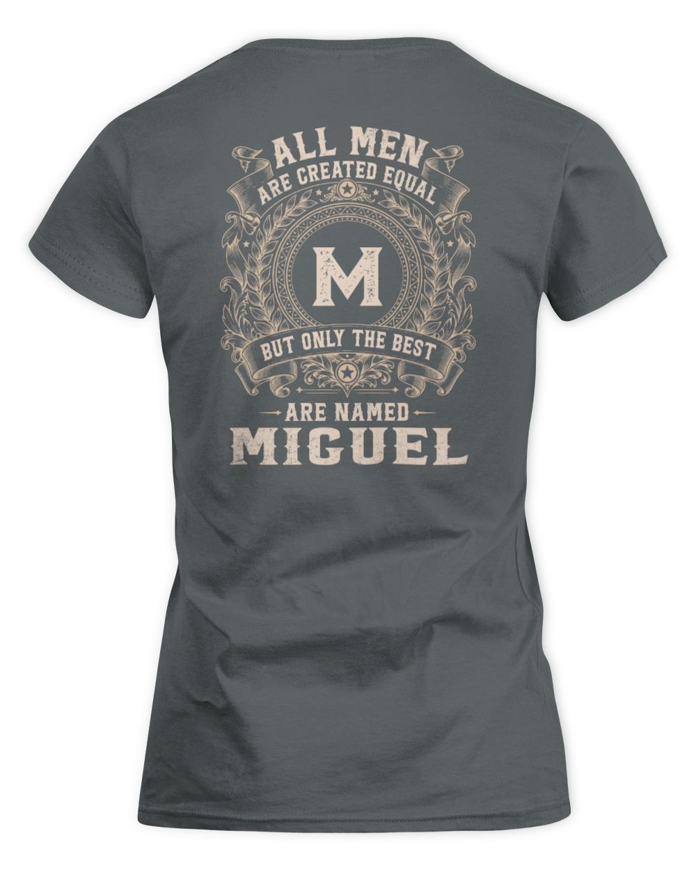 All Men Are Created Equal Cool Logo Shirt MIGUEL M1-60 / Women's Standard T-Shirt / charcoal