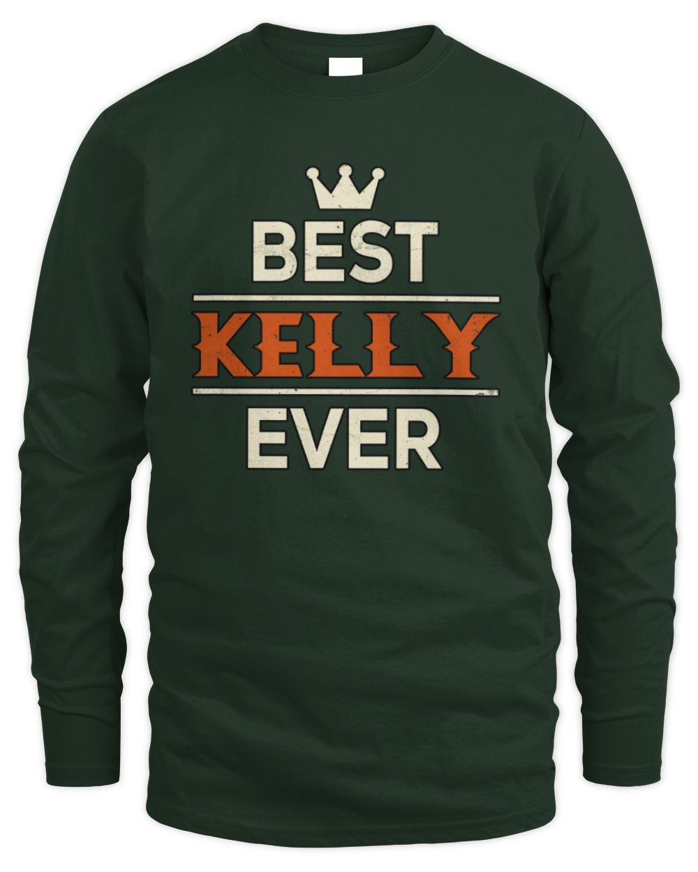 Best Your Name With Crown Shirt KELLY M1-59 / Men's Long Sleeved T-Shirt / forest green