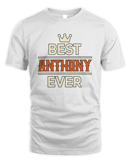 Best Your Name With Crown Shirt ANTHONY M1-59 / Unisex Standard T-Shirt / white