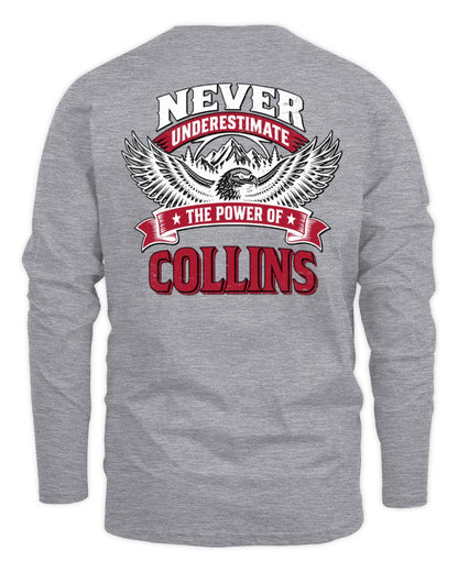Never Underestimate Your Name Eagle Mountain Shirt COLLINS M1-61 / Men's Long Sleeved T-Shirt / sport grey