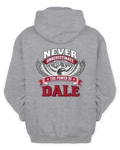Never Underestimate Your Name Eagle Mountain Shirt DALE M1-61 / Unisex Hoodie / sport grey