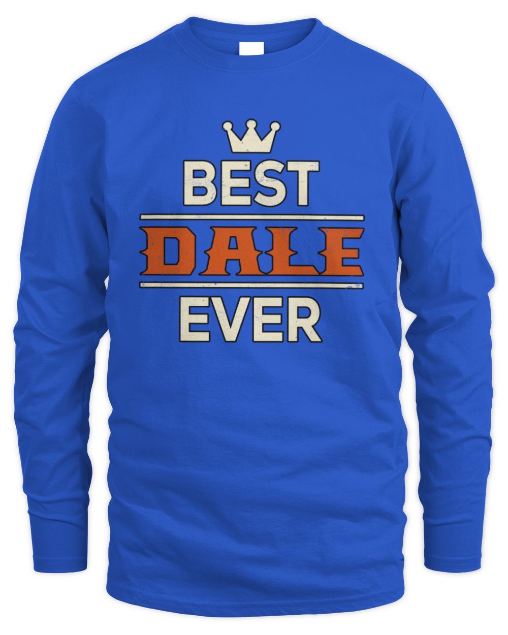 Best Your Name With Crown Shirt DALE M1-59 / Men's Long Sleeved T-Shirt / royal