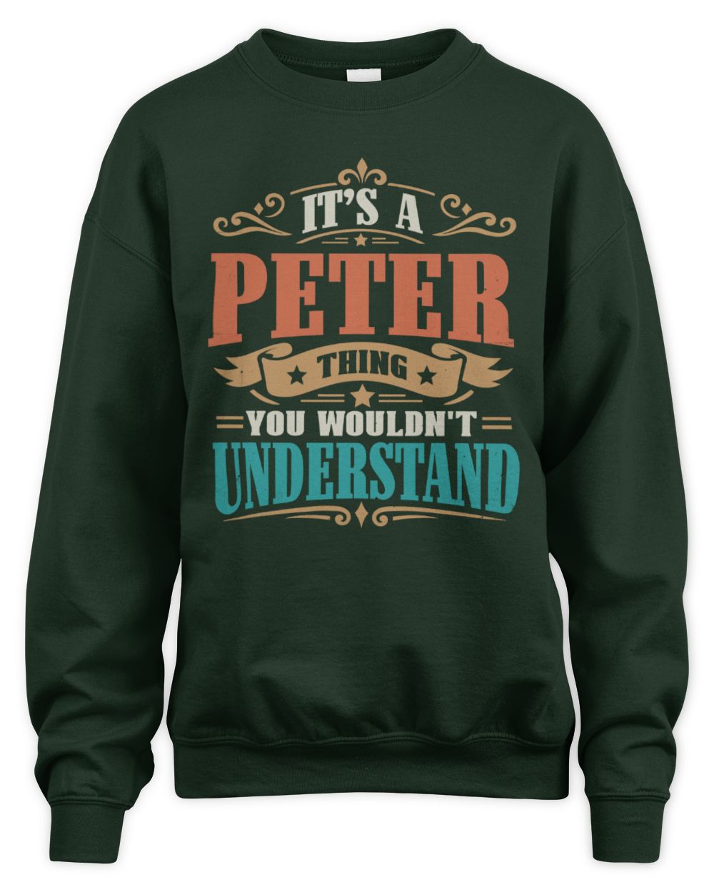 It’s a Name Thing Personalized Retro T-Shirt PETER M1-47 / Unisex Sweatshirt / forest green
