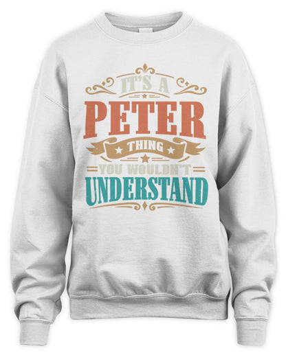 It’s a Name Thing Personalized Retro T-Shirt PETER M1-47 / Unisex Sweatshirt / white