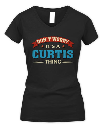 Don't Worry It's a Your Name Thing Funny Retro T-Shirt CURTIS M1-57 / Women's V-Neck T-Shirt / black
