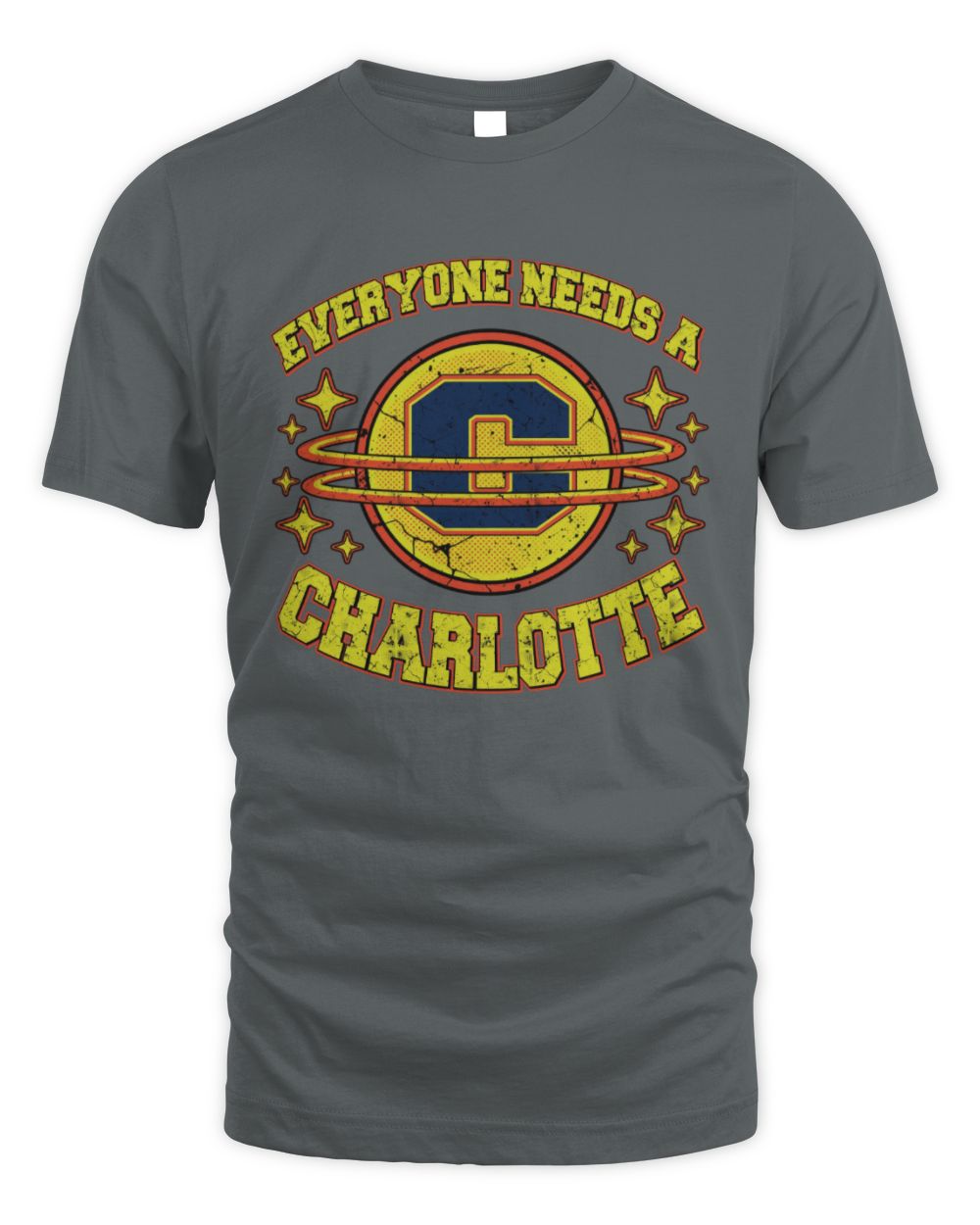 Everyone Needs a Your Name Shirt CHARLOTTE M1-76 / Unisex Standard T-Shirt / charcoal
