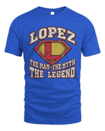 The Man The Myth The Legend Superman Graphic T-Shirt LOPEZ M1-74 / Unisex Standard T-Shirt / royal
